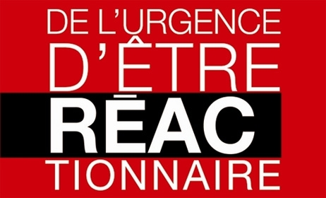 Le manifeste réactionnaire&nbsp;2014